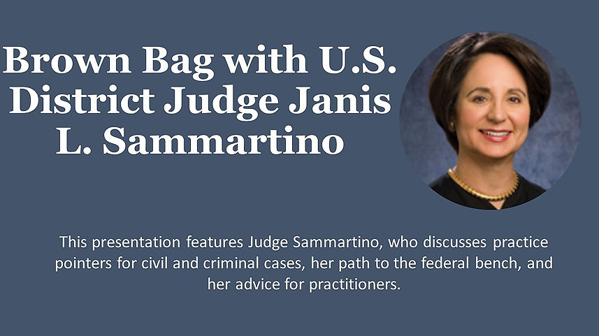 Brown Bag with U.S. District Judge Janis L. Sammartino